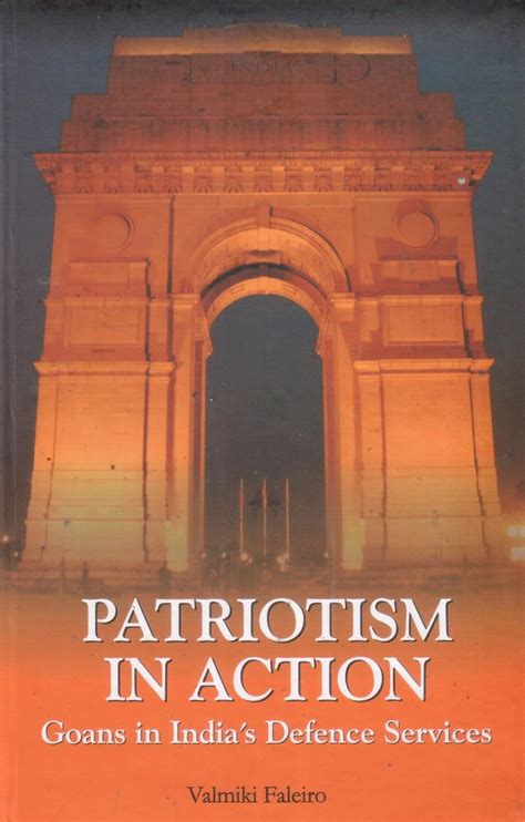 Patriotism in Action: Goans in India's Defence Services : Faleiro ...