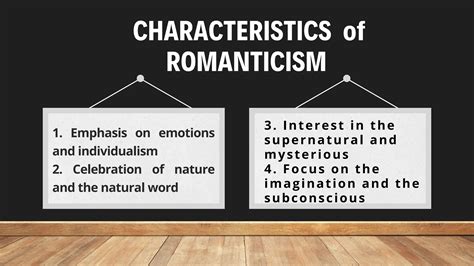 Characteristics Of Romanticism