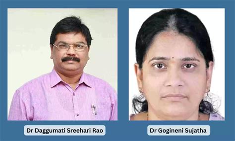 Dr Sreehari Rao appointed Chairman, Dr Gogineni Sujatha named Vice ...