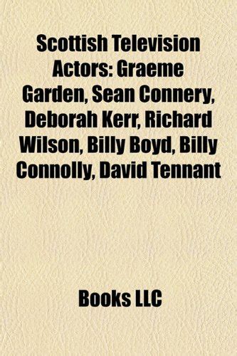 Scottish Television Actors: Graeme Garden, Sean Connery, Deborah Kerr ...
