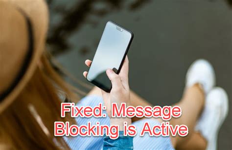 Image result for Message Blocking Is Active Android