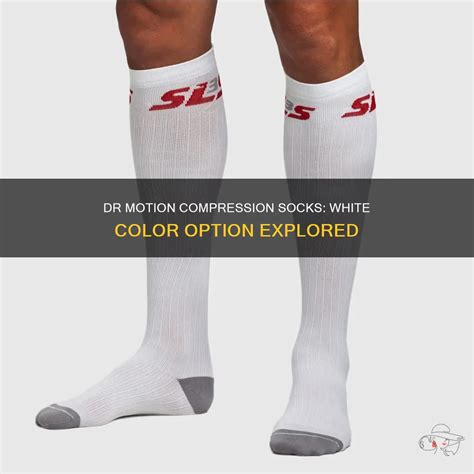 Dr Motion Compression Socks: White Color Option Explored | ShunVogue