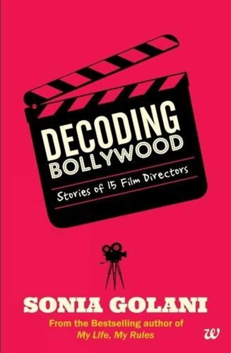 Buy Decoding Bollywood: Stories of 15 Film Directors Book Online at Low ...
