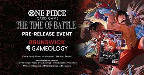 ONE PIECE - The Time of Battle OP16 Pre-Release - Gameology BRUNSWICK ...