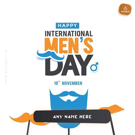 Create Your Name On A Happy International Men's Day 2025 WhatsApp Status