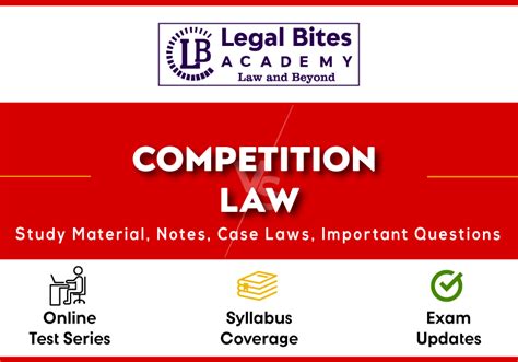 Competition Law - Notes, Case Laws and Study Material