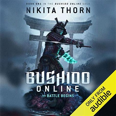 Bushido Online: The Battle Begins (Audio Download): Nikita Thorn ...