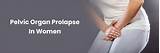 Prolapsus des organes pelviens chez la femme : complications et symptômes
