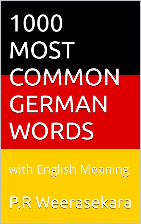 1000 MOST COMMON GERMAN WORDS: with English Meaning eBook : Weerasekara ...