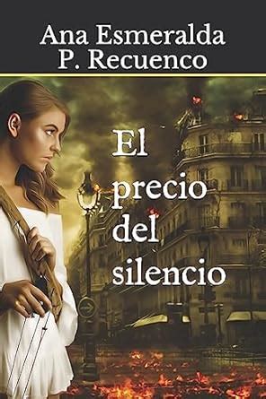Buy El precio del silencio Book Online at Low Prices in India | El ...