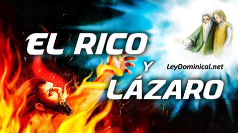 El Rico y Lázaro es una parábola – LEY DOMINICAL