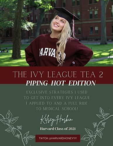 The Ivy League Tea: Exclusive strategies I used to get into every Ivy ...