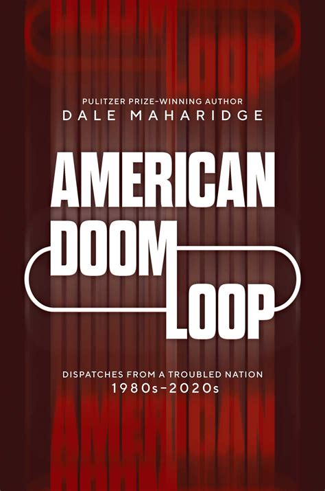 American Doom Loop eBook by Dale Maharidge | Official Publisher Page ...