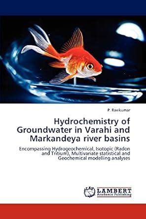 Buy Hydrochemistry of Groundwater in Varahi and Markandeya River Basins ...