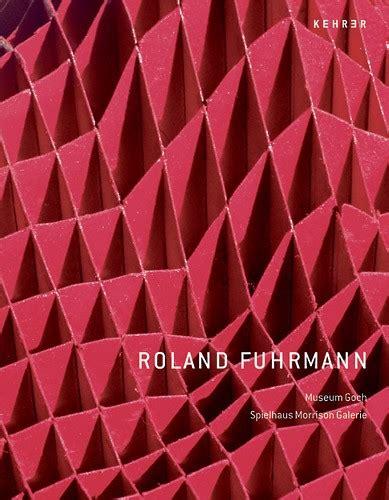 Roland Fuhrmann - Kehrer Verlag