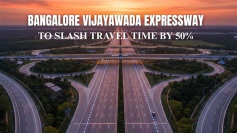 Bangalore Vijayawada Expressway to Get 10-Lane Expansion & New Cloverleaf