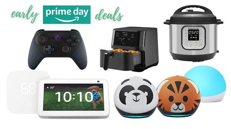 Early Prime Day Deals: Devices, Apparel, Home Goods & More ...