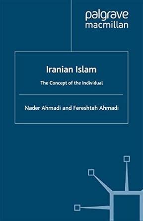 Buy Iranian Islam: The Concept of the Individual Book Online at Low ...