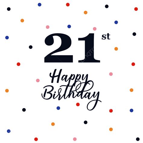Happy 21st Birthday Anniversary Background Poster Template Download on ...