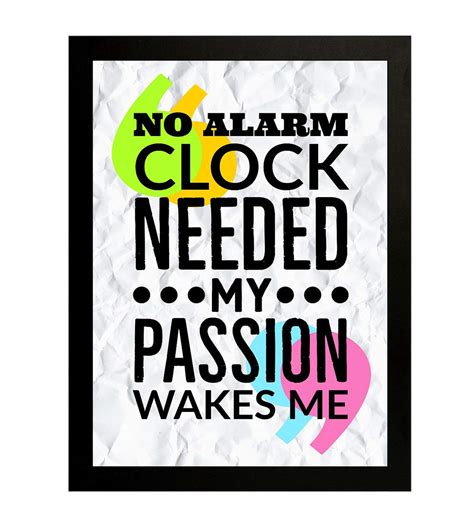 Interio Crafts My Passion Wakes Me Motivational Quote Poster ...