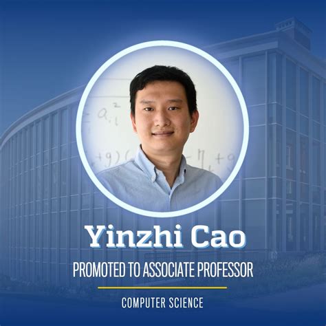 Congratulations to our newest associate professors, Yinzhi Cao and ...