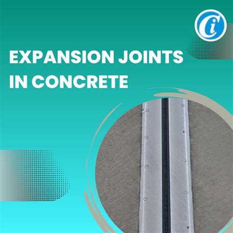 Where Should I Put Expansion Joints In Concrete at Marjorie Hiller blog