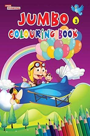 Buy Jumbo Colouring Book 03 PB English Book Online at Low Prices in ...