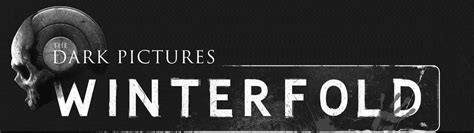 Slideshow: Dark Pictures Anthology - 6 Unannounced Game Logos