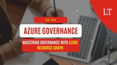 Azure Resource Graph Tutorial 的图像结果