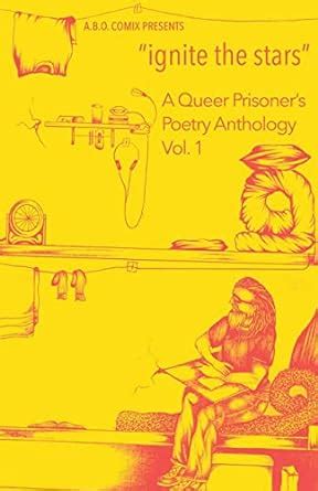 Buy ignite the stars: A Queer Prisoner's Poetry Anthology Book Online ...