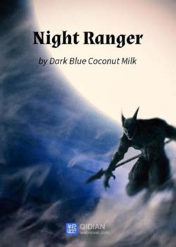 Читать Ночной рейнджер (Новелла) / Night Ranger (Novel). Ранобэ Китай ...