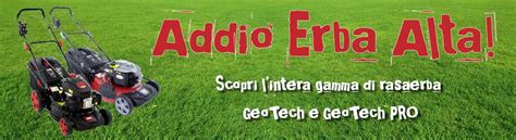 Scopri tutta la nuova gamma di rasaerba GeoTech