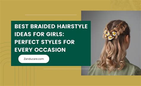 21 Stunning Best Braided Hairstyle Ideas for Girls
