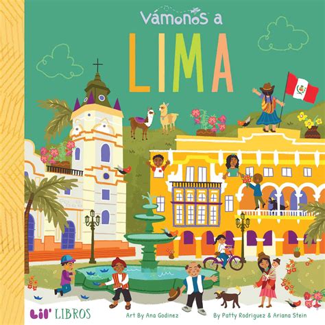 VÁMONOS: Lima (Bilingual: English/Spanish) | Book by Patty Rodriguez ...