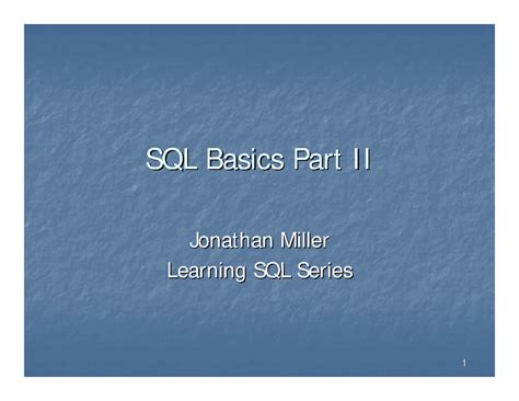 Sql functions - nothing - SQL Basics Part II SQL Basics Part II ...