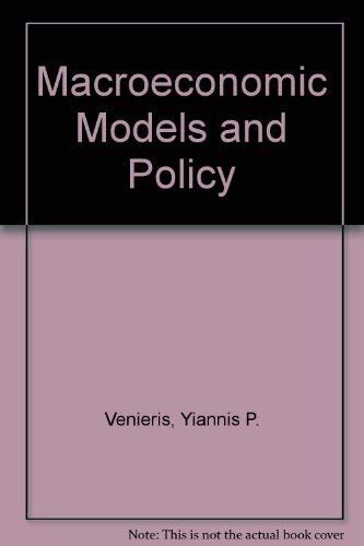 Macroeconomic Models and Policy : Venieris, Yiannis P., Sebold ...