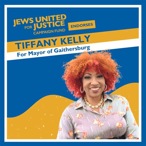 Canvass for Tiffany Kelly for Mayor of Gaithersburg - JUFJ Campaign Fund
