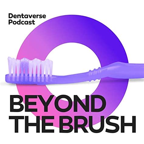 Dentaverse: Beyond the Brush : Dentaverse: Amazon.in: Audible Books ...