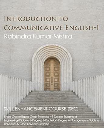 Introduction to Communicative English-I eBook : Mishra, Rabindra Kumar ...