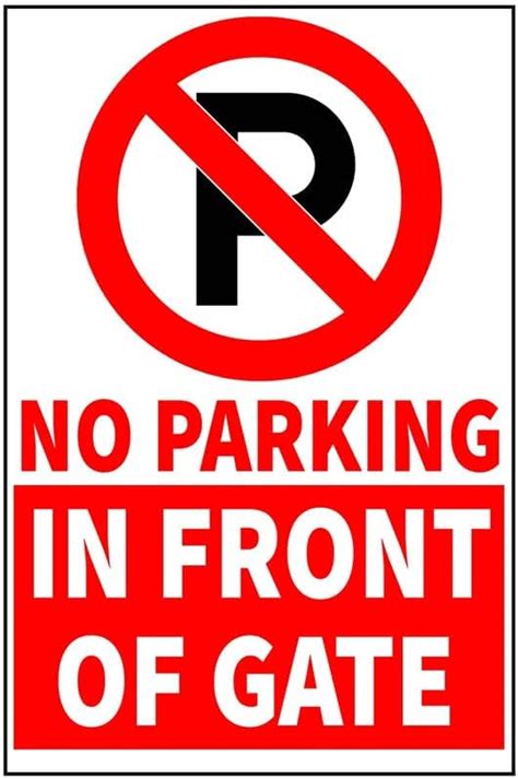 VAAIMAI No Parking in Front of Gate 8X12 Inch Sign Board Sticker for ...