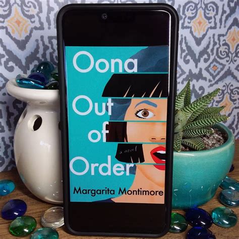 OONA OUT OF ORDER by Margarita Montimore – Aphotic Depths