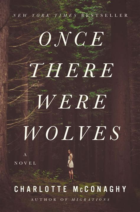 Once There Were Wolves eBook by Charlotte McConaghy - EPUB | Rakuten ...