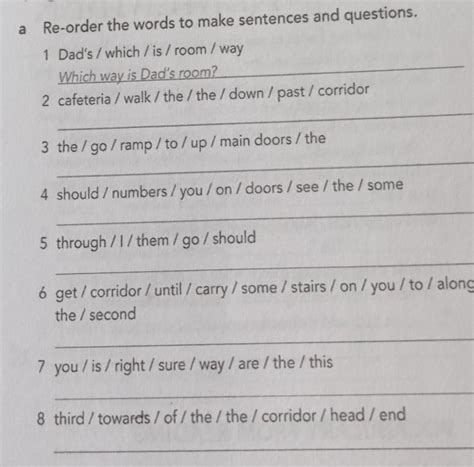 re order the words to make senteces and questions - Brainly.in