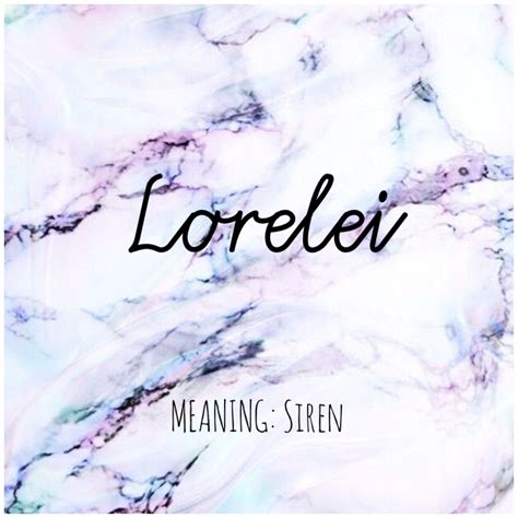 LORELEI #Names #Lorelei #BabyNames | Baby names and meanings, Names ...