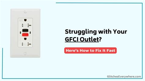 GFCI Outlet Not Working: Troubleshooting Guide | HackerzTrickz