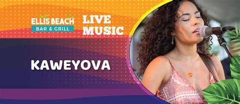 Kaweyova @ Ellis Beach Bar & Grill, Ellis Beach Bar & Grill, 19 October ...