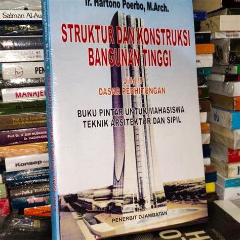 Jual struktur dan konstruksi bangunan tinggi jilid 2 dasar perhitungan ...