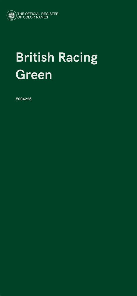 British Racing Green color - #004225 - The Official Register of Color Names