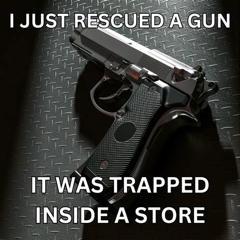 Funny Gun Memes
