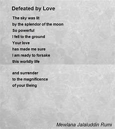 rumi poetry defeated by poem by mewlana jalaluddin rumi poem rumi poetry defeated by poem by mewlana jalaluddin rumi poem